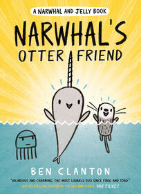 Narwhal's Otter Friend (A Narwhal and Jelly Book #4) - English Edition
