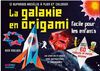 Galaxie En Origami (Facile Pour Les Enfants) - French Text