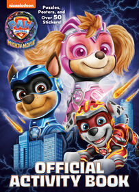 PAW Patrol: The Mighty Movie: Official Activity Book - English Edition