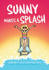 Sunny Makes A Splash - English Edition
