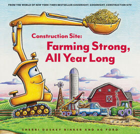 Construction Site: Farming Strong, All Year Long - English Edition