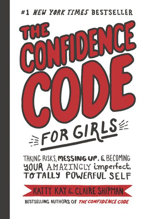 The Confidence Code For Girls - English Edition