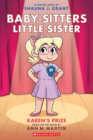 Karen's Prize: A Graphic Novel (Baby-sitters Little Sister #10) - Édition anglaise