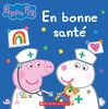 Peppa Pig : En bonne santé - French Edition
