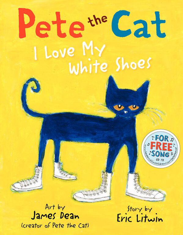 Pete The Cat: I Love My White Shoes - English Edition