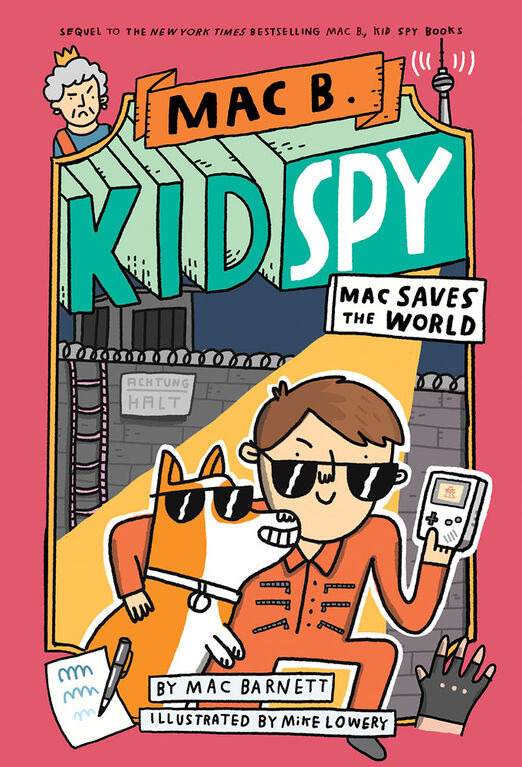 Mac B., Kid Spy #6: Mac Saves the World - English Edition