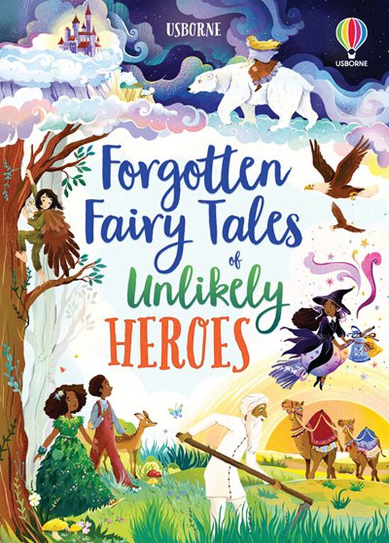 Forgotten Fairy Tales of Unlikely Heroes - English Edition