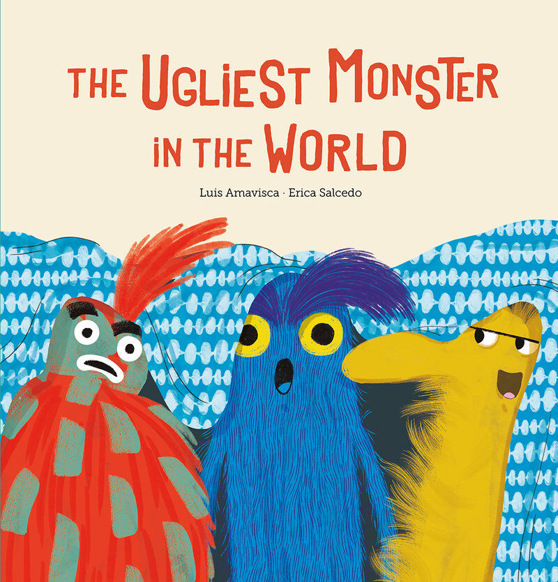 The Ugliest Monster in the World - English Edition