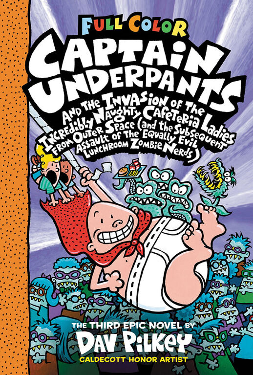 Captain Underpants and the Invasion of the Incredibly Naughty Cafeteria Ladies from Outer Space: Color Edition (Captain Underpants #3) (Color Edition) - Édition anglaise