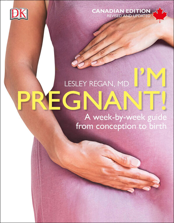 I'm Pregnant! Canadian Edition - English Edition