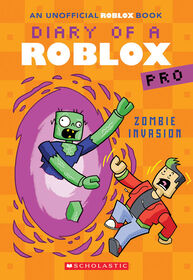 Zombie Invasion (Diary of a Roblox Pro #5: An AFK Book) - English Edition