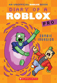 Zombie Invasion (Diary of a Roblox Pro #5: An AFK Book) - Édition anglaise