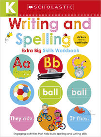 Scholastic Early Learners: Kindergarten Writing And Spelling Extra Big Skills Workbook - English Edition