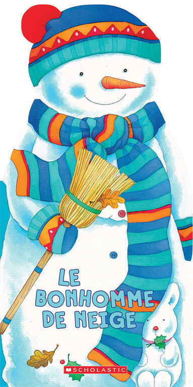 Le bonhomme de neige - French Edition