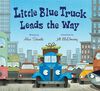 Little Blue Truck Leads The Way - English Edition