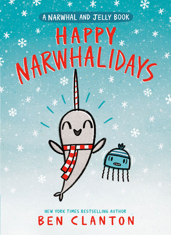 Happy Narwhalidays (A Narwhal and Jelly Book #5) - English Edition