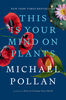 This Is Your Mind on Plants - English Edition