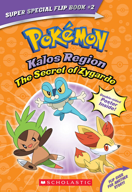 Pokémon Super Special Flip Book: The Secret of Zygarde / A Legendary Truth (Kalos Region / Unova Region) - Édition anglaise