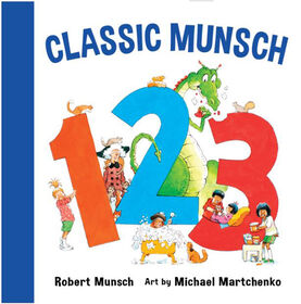 Classic Munsch 123 - English Edition