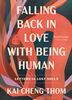 Falling Back in Love with Being Human - English Edition