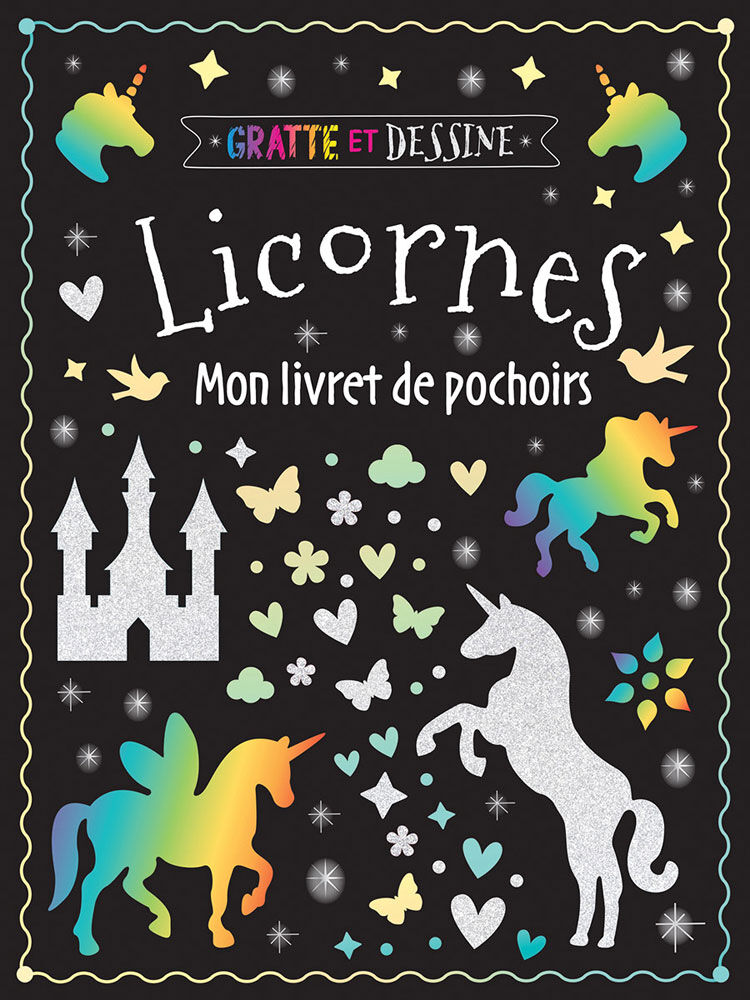 Gratte et dessine : Licornes - French Edition