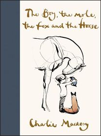 The Boy, the Mole, the Fox and the Horse - English Edition