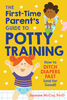 The First-Time Parent's Guide to Potty Training - English Edition
