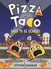 Pizza and Taco: Dare to Be Scared! - English Edition