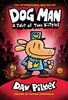Dog Man #3: A Tale of Two Kittie - English