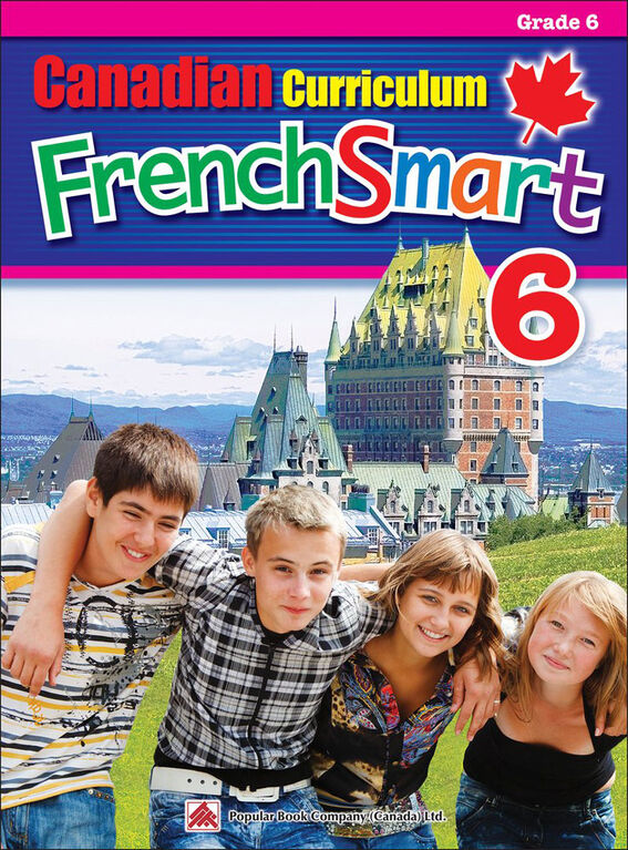Canadian Curriculum FrenchSmart 6 - Édition anglaise