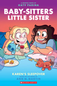 Karen's Sleepover: A Graphic Novel (Baby-Sitters Little Sister #8) - English Edition