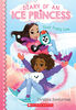 Diary Of An Ice Princess #5: Slush Puppy Love - English Edition