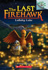 The Last Firehawk #4: Lullaby Lake - English Edition