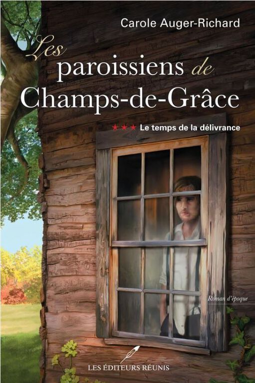 Les Paroissiens De Champs-DGrace 03: Le Temps De La Délivrance - French Text