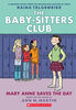 The Baby-sitters Club Graphic Novel #3: Mary Anne Saves the Day - Édition anglaise