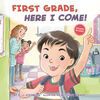 First Grade, Here I Come! - English Edition