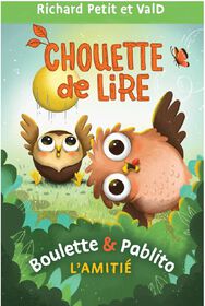 Boulette et pablito:  l'amitie