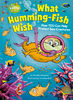 What Humming-Fish Wish - English Edition