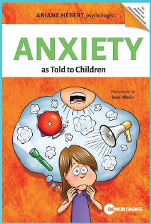 Anxiety As Told To Children - French Text