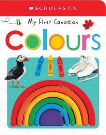 Scholastic Early Learners: My First Canadian: Colours - Édition anglaise