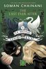 The School For Good And Evil #3: The Last Ever After - Édition anglaise