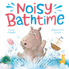 Noisy Bathtime - English Edition