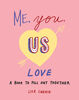 Me, You, Us (Love) - English Edition