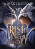 Rise of the School for Good and Evil - Édition anglaise