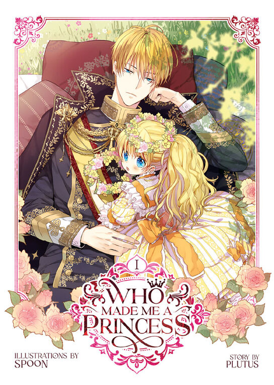 Who Made Me a Princess Vol. 1 - English Edition