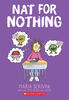 Nat for Nothing: A Graphic Novel (Nat Enough #4) - English Edition