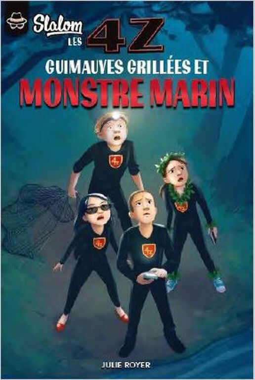 4Z:  guimauves grill&eacute;es et monstre marin - French Text