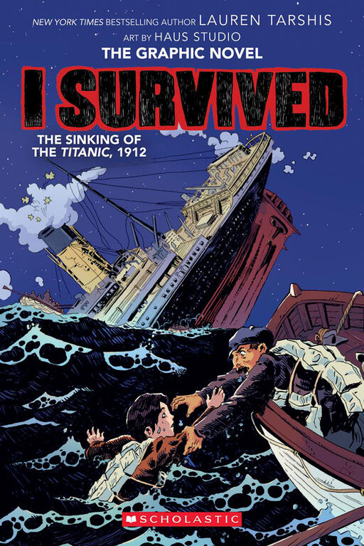 I Survived Graphic Novel #1: I Survived the Sinking of the Titanic, 1912 - Édition anglaise