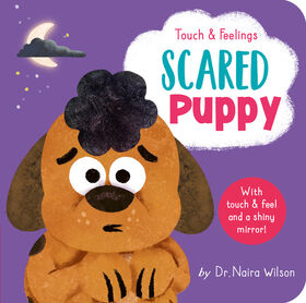 Touch and Feelings: Scared Puppy - English Edition