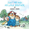 Just Me and My Little Brother (Little Critter) - English Edition